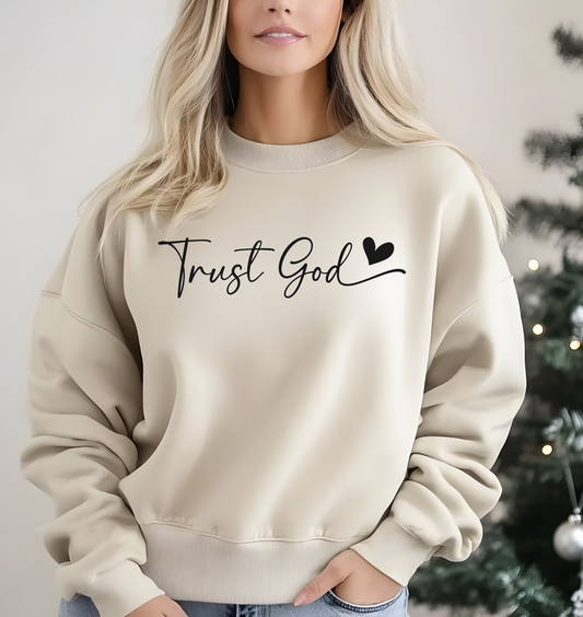 Trust God-Sweatshirt