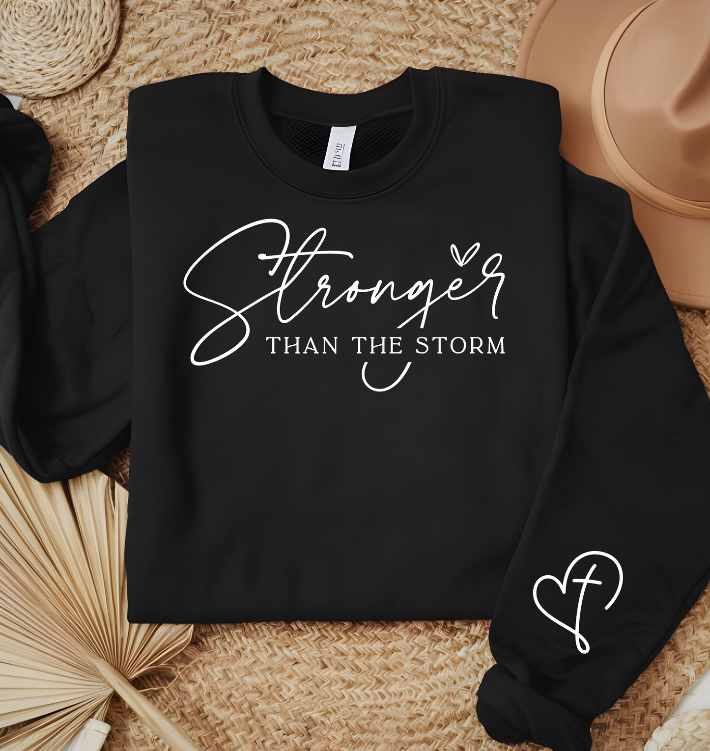 Stronger than the storm Sweatshirts