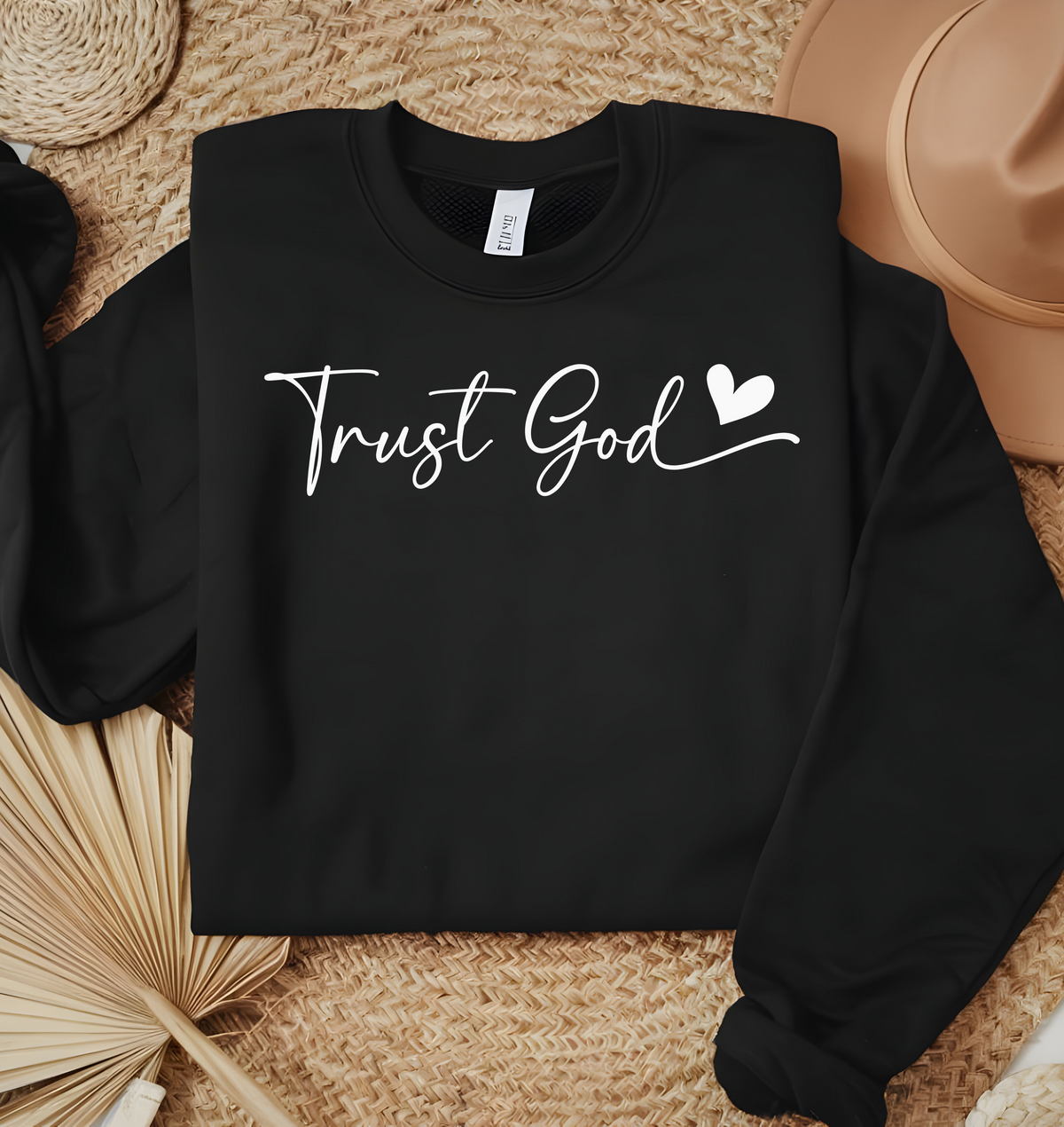 Trust God-Sweatshirt