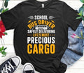 Bus Driver Safely Delivering Life’s Most Precious Cargo T-Shirt
