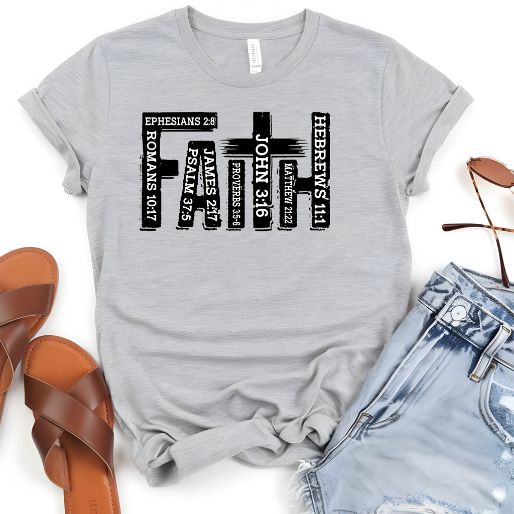 Faith scriptures T-Shirt