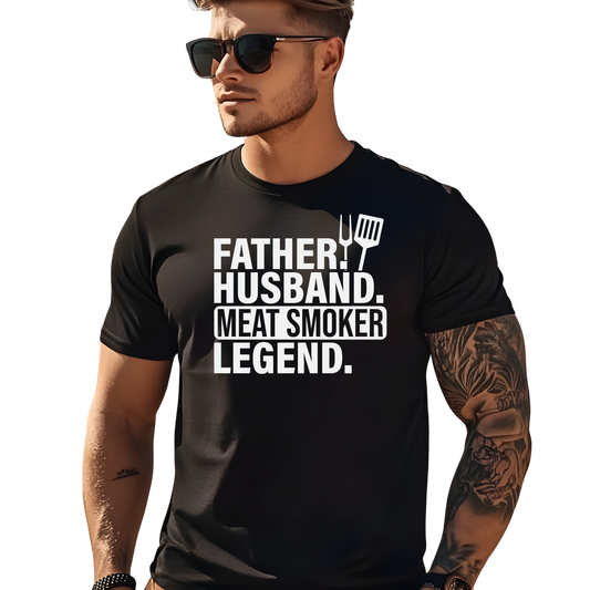 Father, Husband, Meat Smoker, Legend men’s T-Shirt