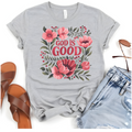 Faith Based Apparel with message “God Is Good”.