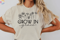 Faith Based Apparel with message “Grow In Grace Wildflowers”.